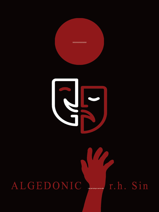 Title details for Algedonic by r.h. Sin - Available